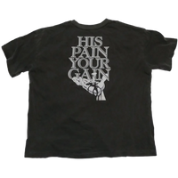 His Pain Your Gain Tee